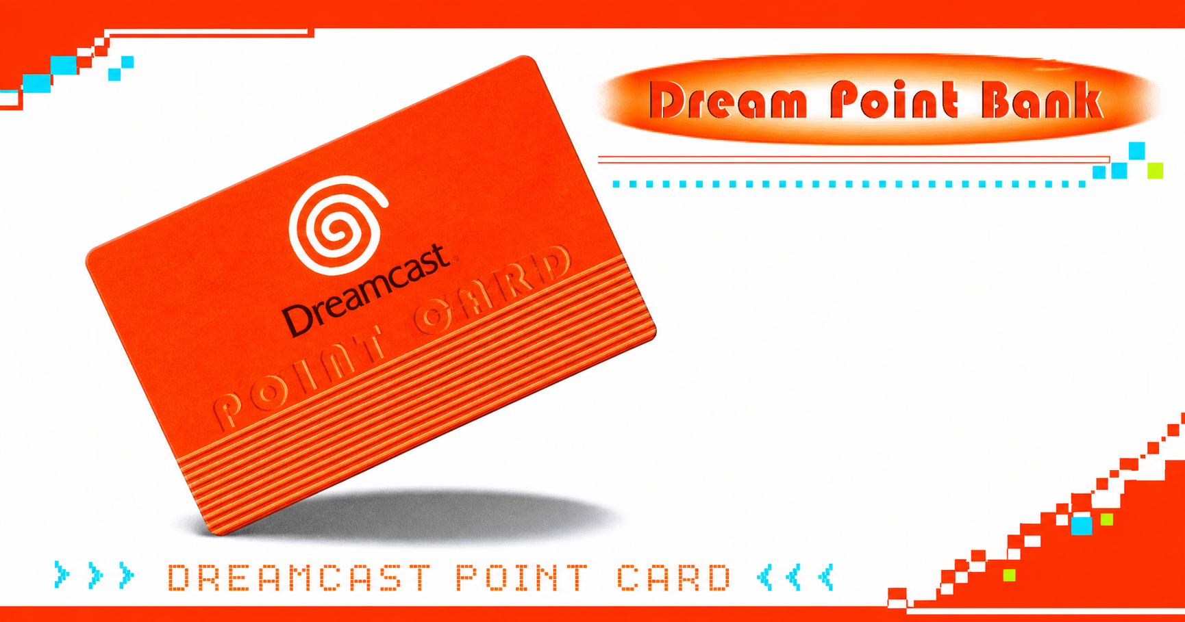 Dreamcastブラウザ版｜Dream Point Bank